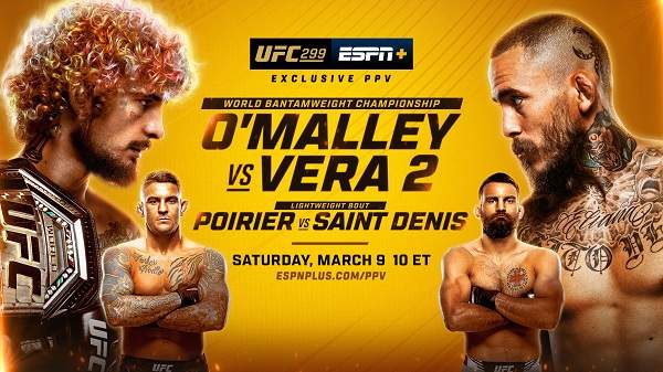 Watch UFC 299  OMalley vs. Vera 2 PPV Pay Per View 3/9/24 March 9th 2024 Online Full Show Free