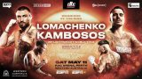 Top Rank Boxing Lomachenko vs Kambosos May 11th 2024